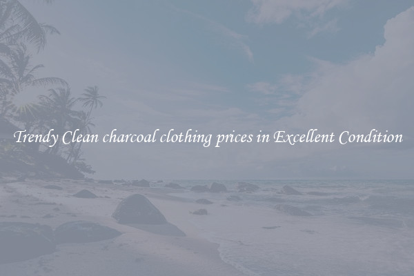 Trendy Clean charcoal clothing prices in Excellent Condition