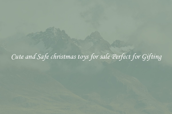 Cute and Safe christmas toys for sale Perfect for Gifting