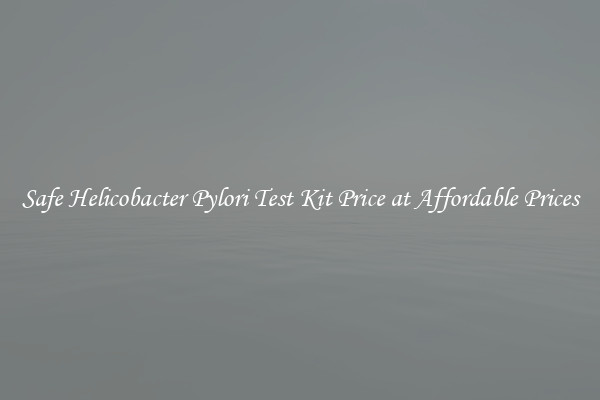Safe Helicobacter Pylori Test Kit Price at Affordable Prices